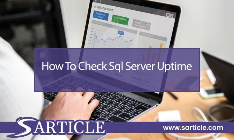 How to Check SQL Server Uptime