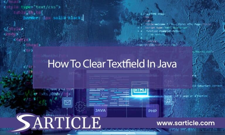 How to Clear Textfield in Java?