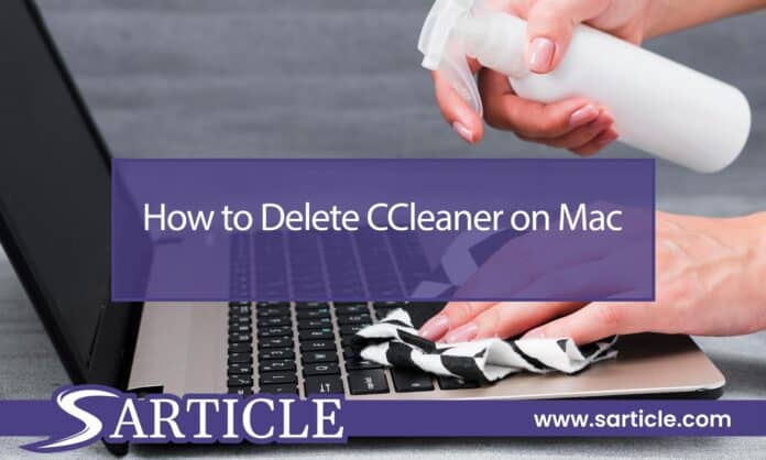 How to Delete CCleaner on Mac