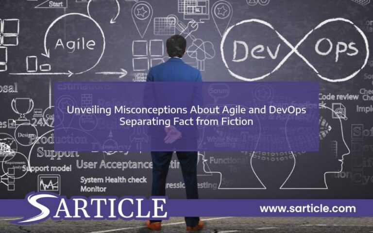 Unveiling Misconceptions About Agile and DevOps – Separating Fact from Fiction