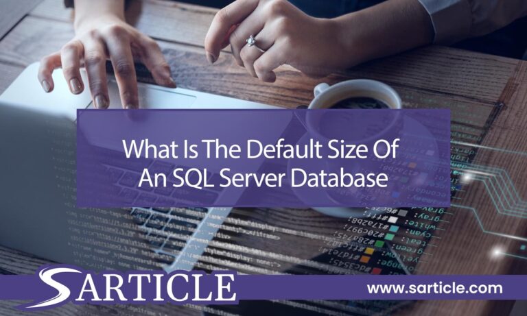 What Is the Default Size of an SQL Server Database