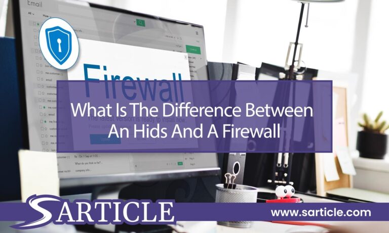 What Is the Difference Between an HIDS and a Firewall