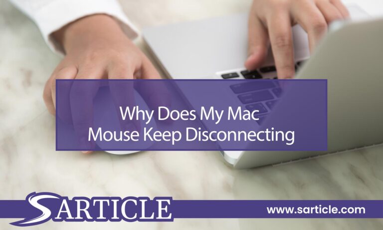 Why Does My Mac Mouse Keep Disconnecting