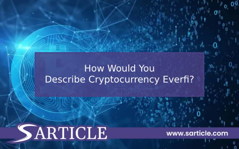 How Would You Describe Cryptocurrency Everfi?