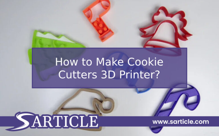 How to Make Cookie Cutters 3D Printer?