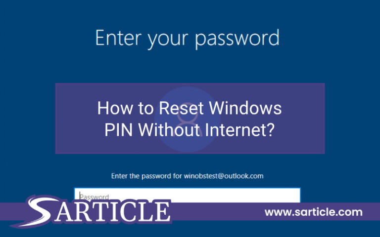 How to Reset Windows PIN Without Internet?