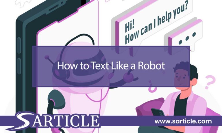 How to Text Like a Robot