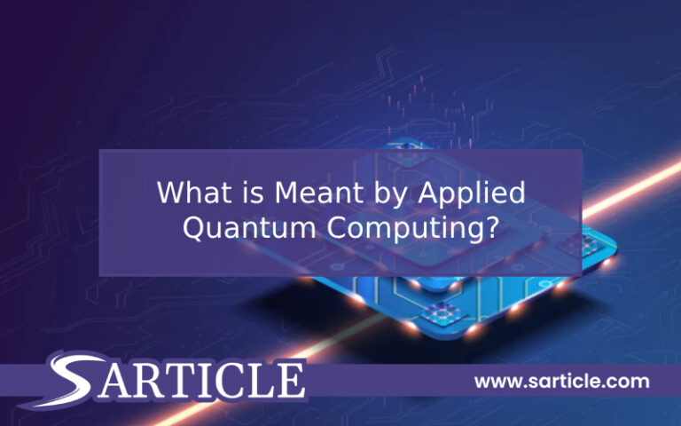 What is Meant by Applied Quantum Computing?