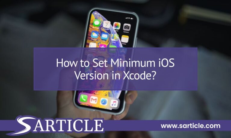 How to Set Minimum iOS Version in Xcode?