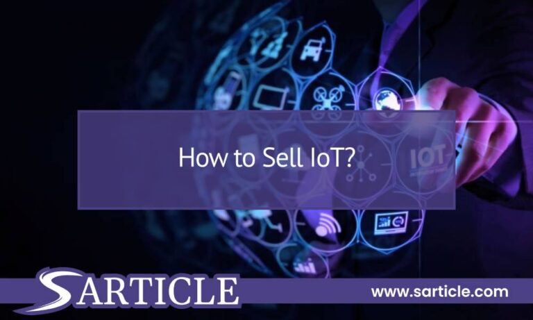 How to Sell IoT?