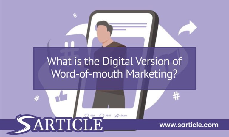 What is the Digital Version of Word-of-mouth Marketing?