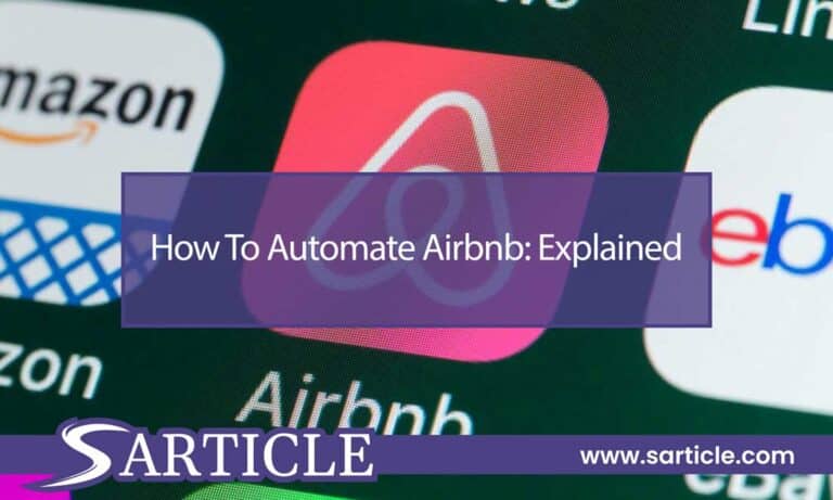 How To Automate Airbnb: Explained