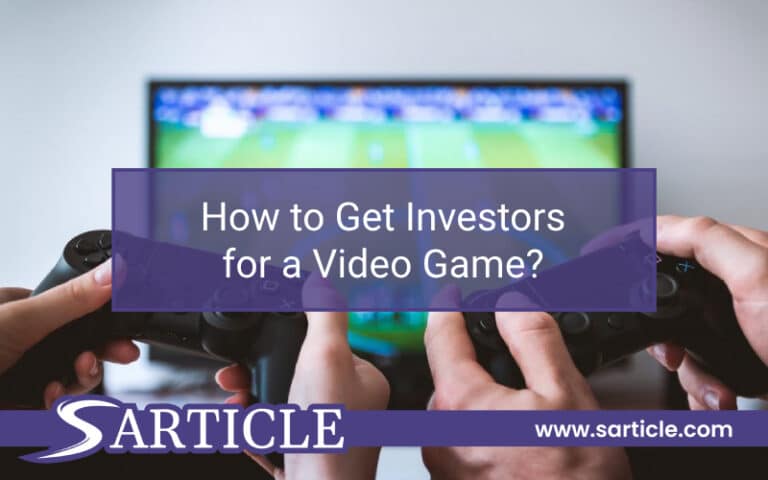 How to Get Investors for a Video Game?