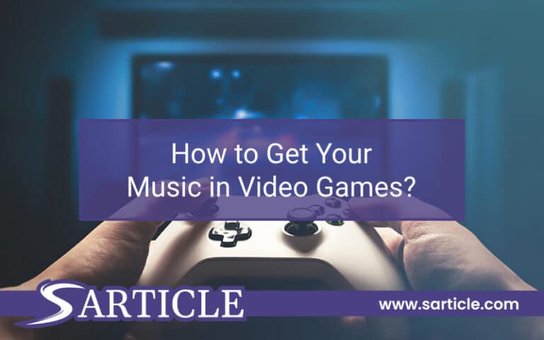 How to Get Your Music in Video Games?