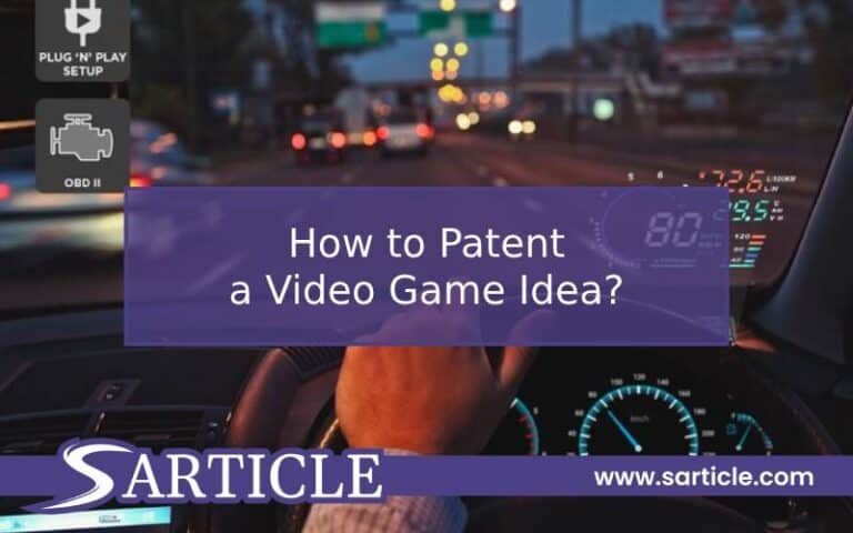 How to Patent a Video Game Idea?