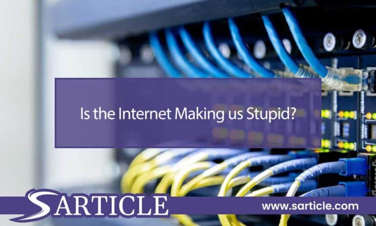 Is the Internet Making Us Stupid?