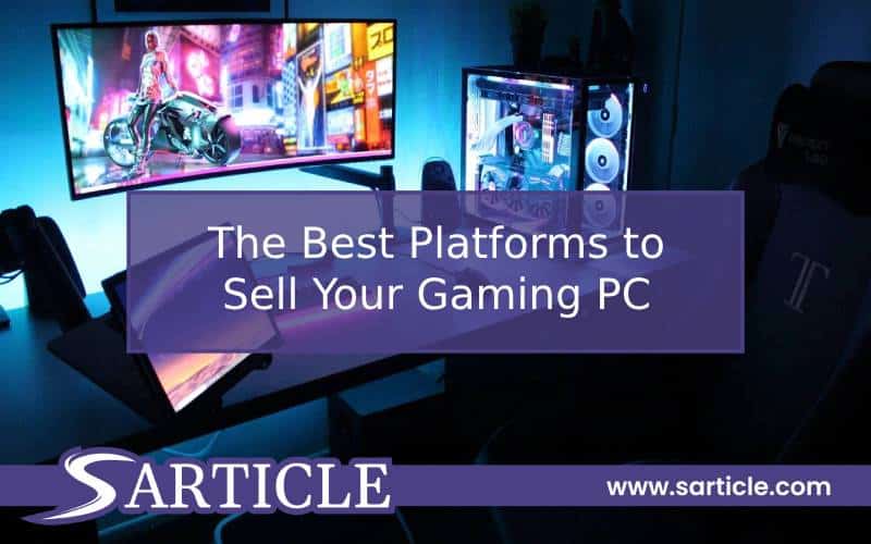 The Best Platforms to Sell Your Gaming PC.jpg