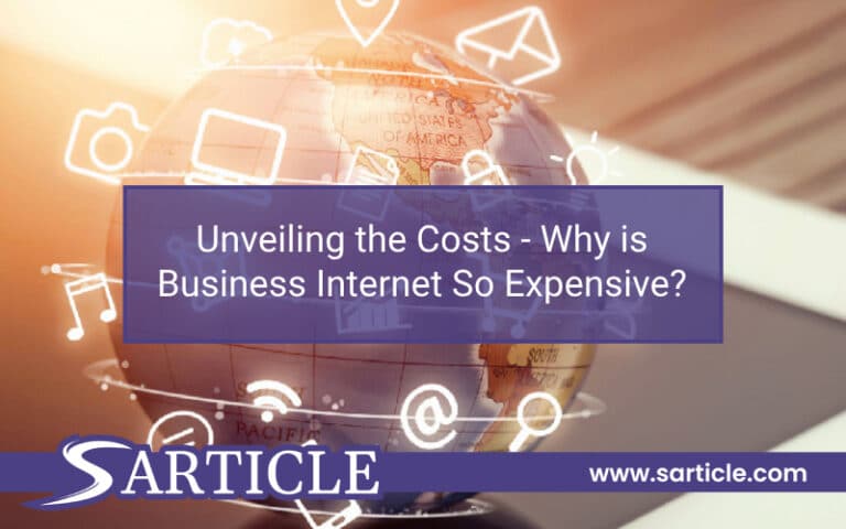 Unveiling the Costs – Why is Business Internet So Expensive?