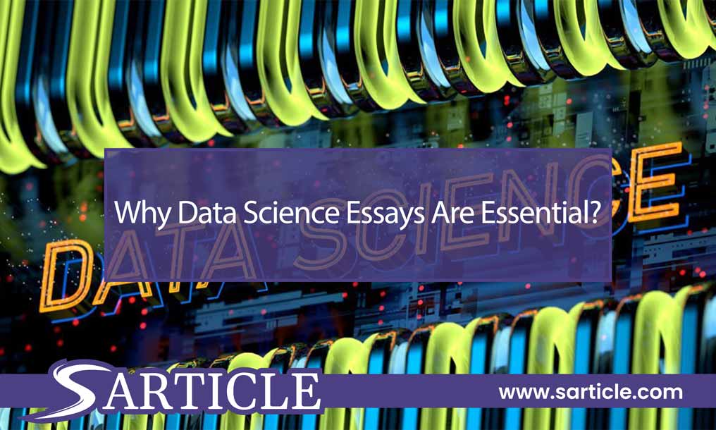 Why Data Science Essays Are Essential?